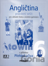 Angličtina 6 pro ZŠ a víceletá gymnázia Way to Win