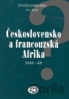 Československo a francouzská Afrika 1948–1968