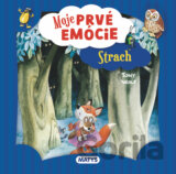 Moje prvé emócie: Strach