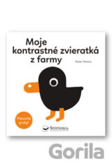 Moje kontrastné zvieratká z farmy