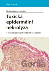 Toxická epidermální nekrolýza