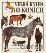 Velká kniha o koních