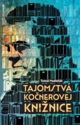 Tajomstvá Kočnerovej knižnice