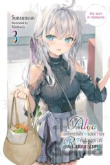 Alya Sometimes Hides Her Feelings in Russian, Vol. 3