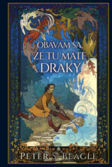 Obávam sa, že tu máte draky