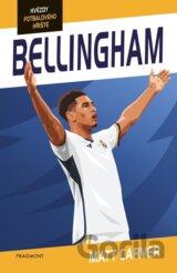 Hvězdy fotbalového hřiště: Bellingham