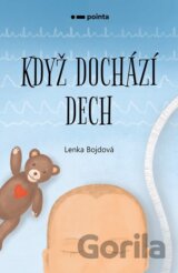 Když dochází dech