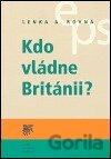 Kdo vládne Británii?