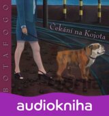 BOTAFOGO: Čekání na kojota (Thomas King) [CZ]
