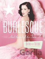 Burlesque and the Art of the Teese