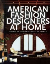 American Fashion Designers at Home