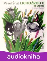 Lichožrouti se vracejí (Galina Miklínová) [CZ]