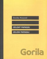 Zelený papagáj - Zeleni papagaj