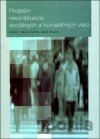 Problém rekonštrukcie sociálnych a humanitných vied