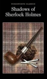 The Shadows of Sherlock Holmes