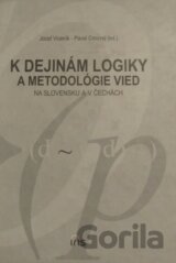 K dejinám logiky a metodológie vied na Slovensku a v Čechách (Viceník,Cmorej)