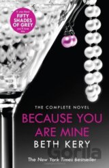 Because You are Mine
