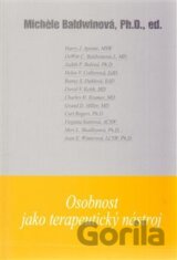 Osobnost jako terapeutický nástroj