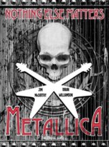 Metallica: Nothing Else Matters