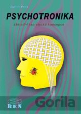 Psychotronika - základní teoretická koncepce