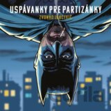 Uspávanky pre partizánky