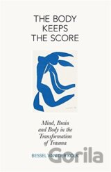 The Body Keeps the Score