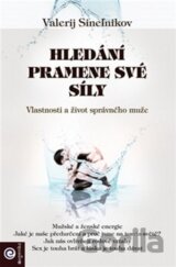 Hledání pramene své síly