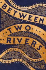 Between Two Rivers