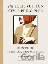The Louis Vuitton Style Principles