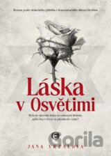 Láska v Osvětimi