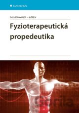 Fyzioterapeutická propedeutika