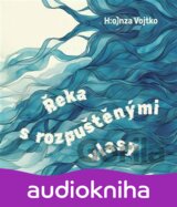 Řeka s rozpuštěnými vlasy