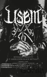 USBM : revoluce identity v americkém black metalu