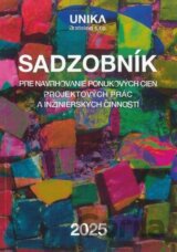 Sadzobník pre navrhovanie ponukových cien projektových prác a inžinierskych činností 2025