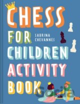 Chess For Children Activity Book : Volume 2