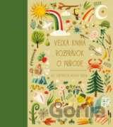 Veľká kniha rozprávok o prírode zo všetkých kútov sveta