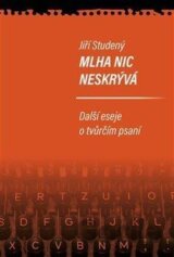 Mlha nic neskrývá