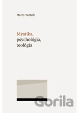 Mystika, psychológia, teológia