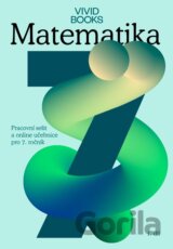 Pracovní sešit matematiky pro 7. ročník 1. díl