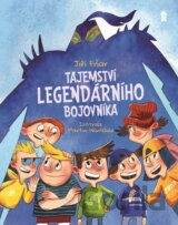 Tajemství legendárního bojovníka