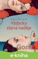Vždycky zbývá naděje
