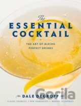 The Essential Cocktail