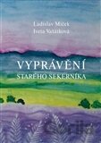 Vyprávění starého sekerníka