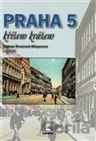 Praha 5 křížem krážem