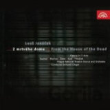 ORCHESTR NARODNIHO DIVADLA V PRAZE/GRE: JANACEK : Z MRTVEHO DOMU. OPERA O 3 DE (
