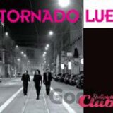 TORNADO LUE: LIVE NU SPIRIT CLUB