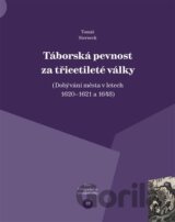 Táborská pevnost a třicetileté války