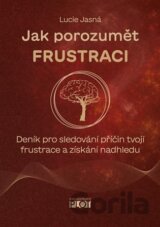 Jak porozumět frustraci
