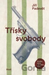 Třísky svobody