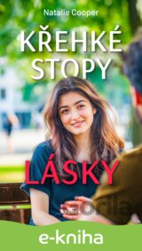 Křehké stopy lásky